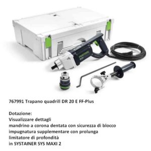 767991 TRAPANO A FILO FESTOOL QUADRILL DR 20 E FF-Plus 230V